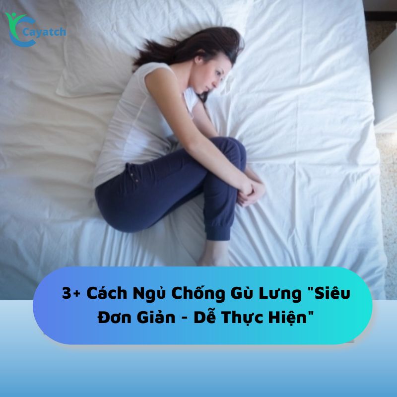 tư thế ngủ chống gù lưng
