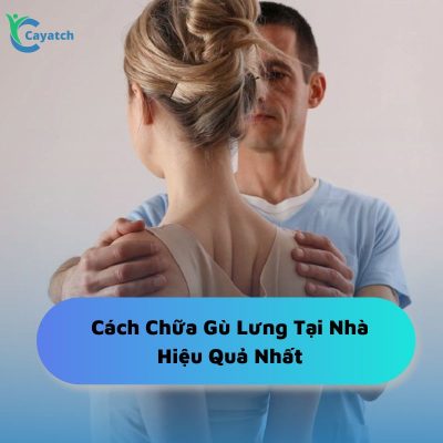 Cách chữa gù lưng tại nhà